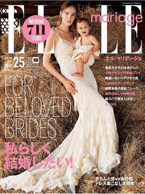 cover image of ELLE mariage エルマリアージュ, Volume25